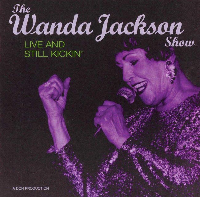 Jackson ,Wanda - The Wanda J. Show Live And Still Kickin'